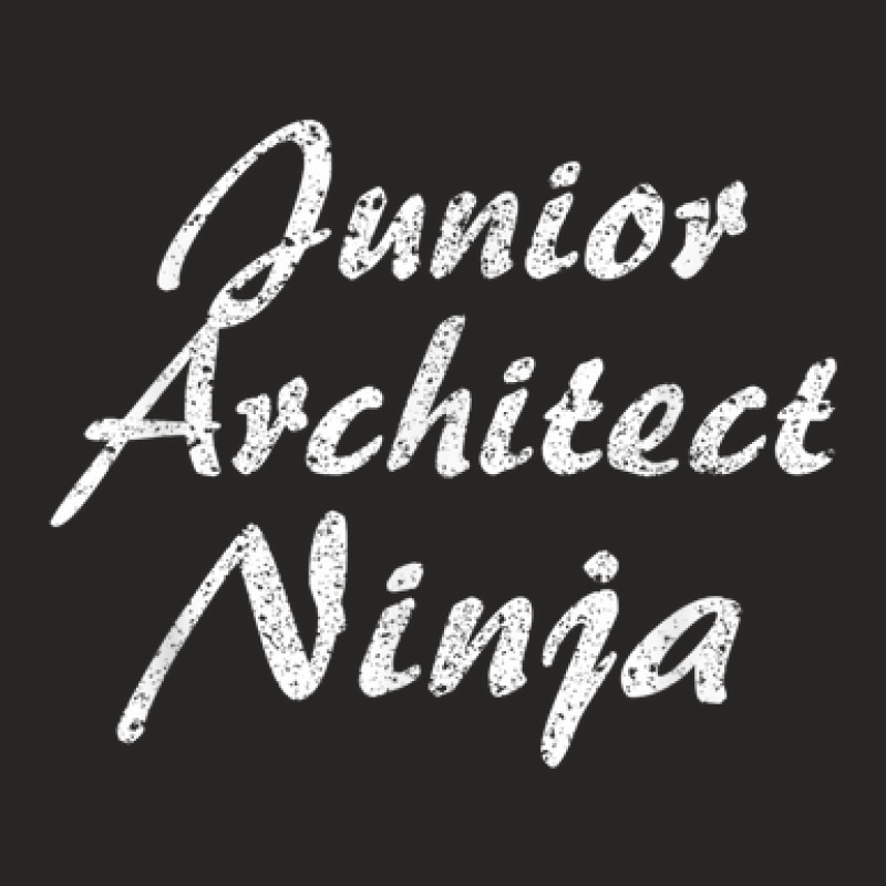 Junior Architect Tshirt Job Occupation Funny Work Title Ladies Fitted T-Shirt by Scout | Artistshot