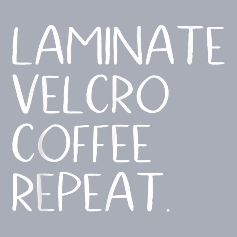 Laminate Velcro Coffee Repeat Funny Special Education Shirt Tank Dress by cm-arts | Artistshot