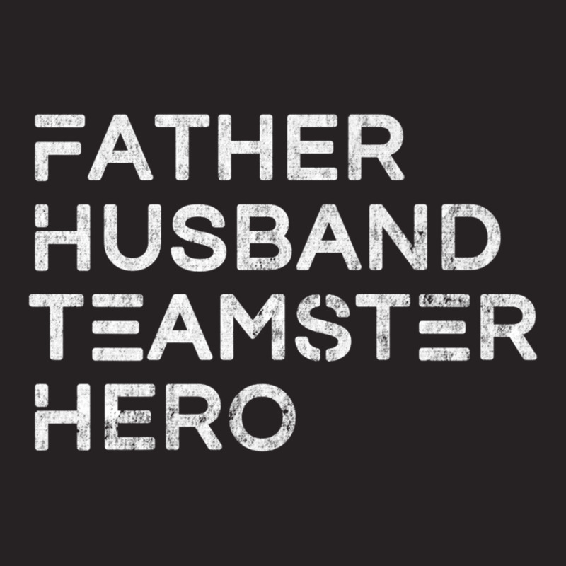 Mens Father Husband Teamster Hero   Inspirational Father T Shirt Vintage Cap by cm-arts | Artistshot