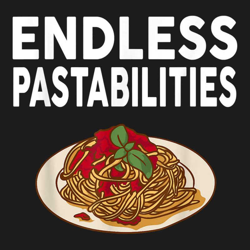 Endless Pastabilities Gifts Funny Pasta Spaghetti T Shirt Hoodie & Jogger set by cm-arts | Artistshot