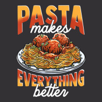 Pasta Makes Everything Better Meatballs Spaghetti Sauce Life T Shirt Vintage Hoodie | Artistshot