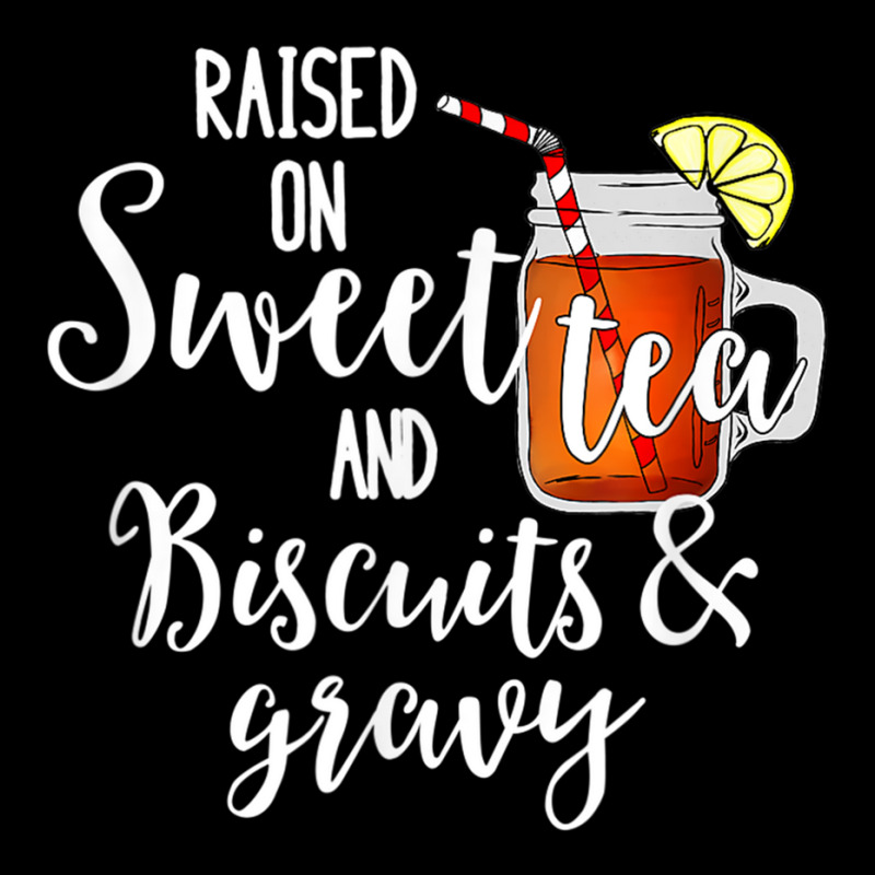 Raised On Sweet Tea & Biscuits & Gravy   Comfort Food T Shirt Maternity Scoop Neck T-shirt by cm-arts | Artistshot