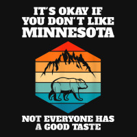 It's Okay You Like Minnesota Minnesota State Minnesota Baby Beanies | Artistshot