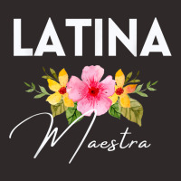 Latina Teacher Maestra Educated & Latino Teachers Women Racerback Tank | Artistshot