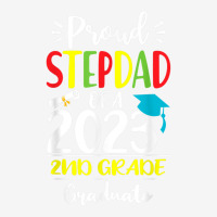 Funny Proud Stepdad Of A Class Of 2023 2nd Grade Graduate Camper Cup | Artistshot