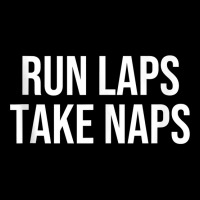 Run Laps Take Naps Tank Top Men's Long Sleeve Pajama Set | Artistshot