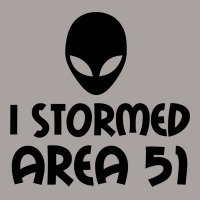 I Stormed Area 51 Alien Fan Racerback Tank | Artistshot