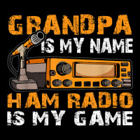 Grandpa Is My Name Ham Radio Is My Game Amateur Ham Radio Pocket T-shirt | Artistshot