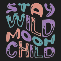 Wavy Retro Groovy   Stay Wild Moon Child T Shirt Classic T-shirt | Artistshot