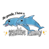 Be Gentle I Have A Sensitive Tummy T Shirt Youth Hoodie | Artistshot