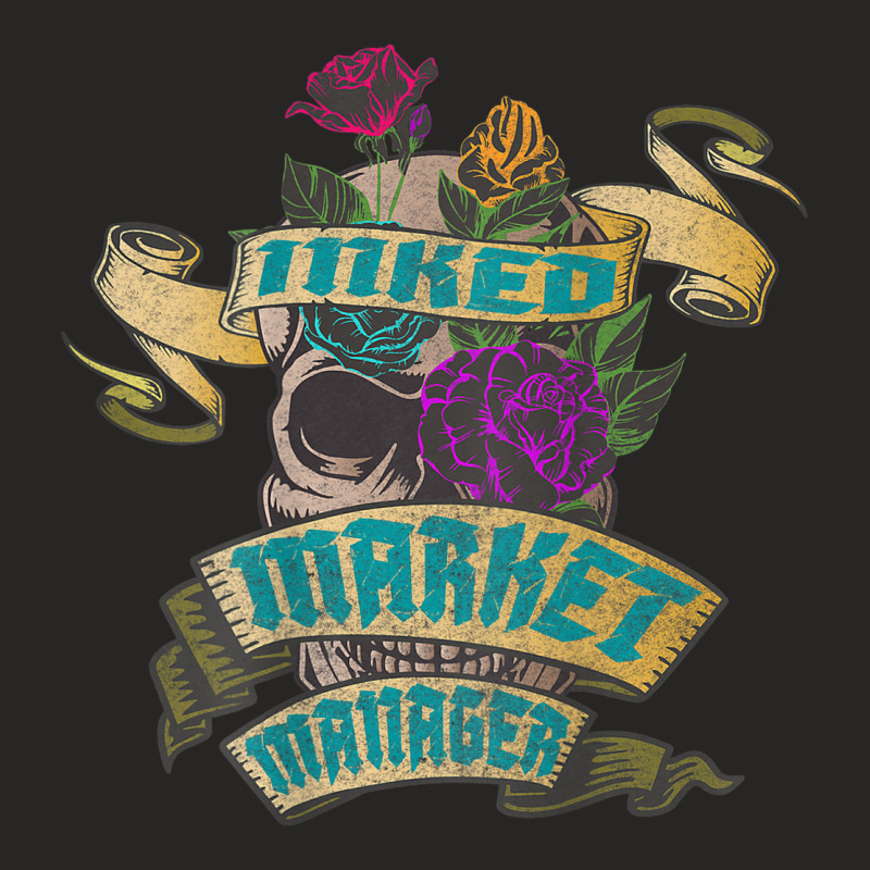 Market Manager Inked Skull Tattoo Backside Design Ladies Fitted T-Shirt by Hulk | Artistshot