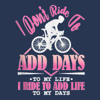 I Don't Ride To Add Days To My Life I Ride   Bicycle Cycling Tank Top Men Denim Jacket | Artistshot