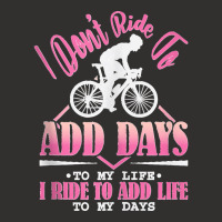 I Don't Ride To Add Days To My Life I Ride   Bicycle Cycling Tank Top Champion Hoodie | Artistshot