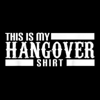 This Is My Hangover Shirt T Shirt Toddler Sweatshirt | Artistshot