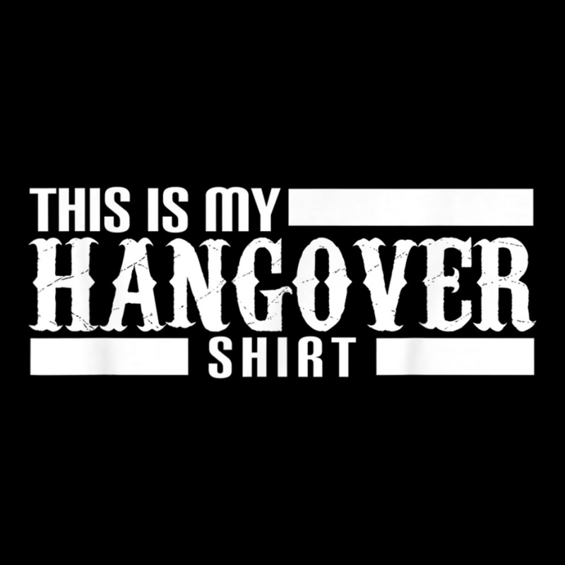 This Is My Hangover Shirt T Shirt Toddler Sweatshirt | Artistshot