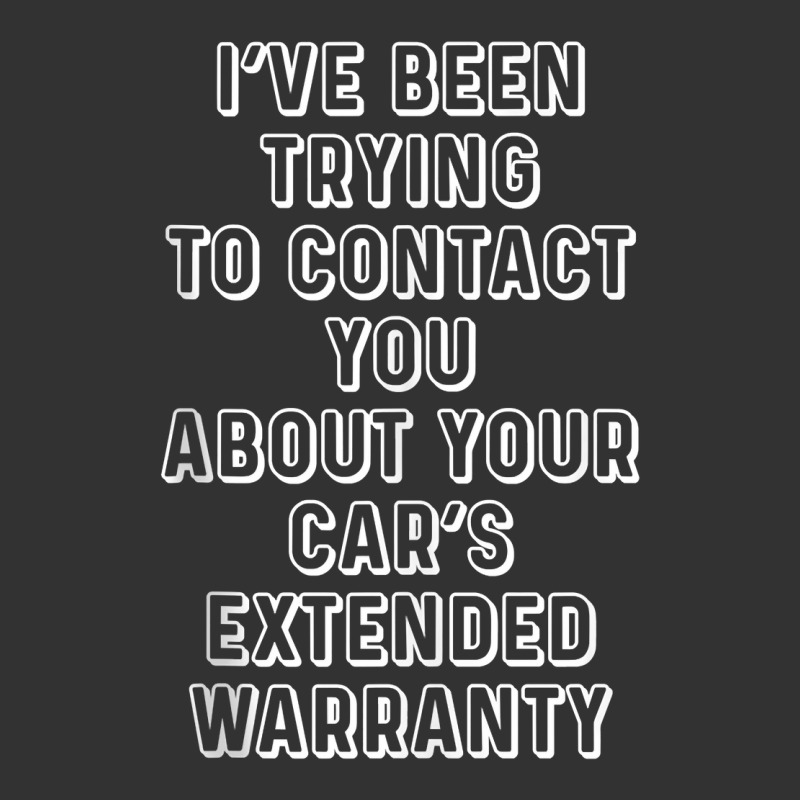 Been Trying To Contact You About Your Cars Extended Warranty Tank Top Baby Bodysuit by voigterannen | Artistshot