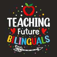 Teaching Future Bilinguals   Spanish Teachers Back To School T Shirt Ladies Fitted T-shirt | Artistshot