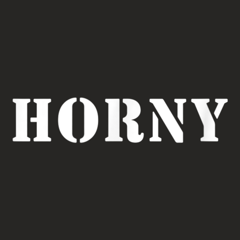 Horny Word Shirt Funny Drinking College Party T Shirt T Shirt Ladies Fitted T-Shirt by cm-arts | Artistshot