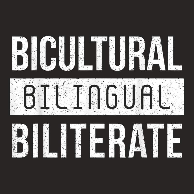 Bicultural Bilingual Bilterate Language Spanish Teacher Esl T Shirt Ladies Fitted T-Shirt by voigterannen | Artistshot