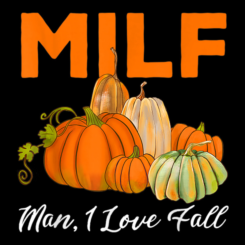 Milf Man I Love Fall Funny Woman Autumn Seasons Lover Women's V-Neck T-Shirt by Scout | Artistshot