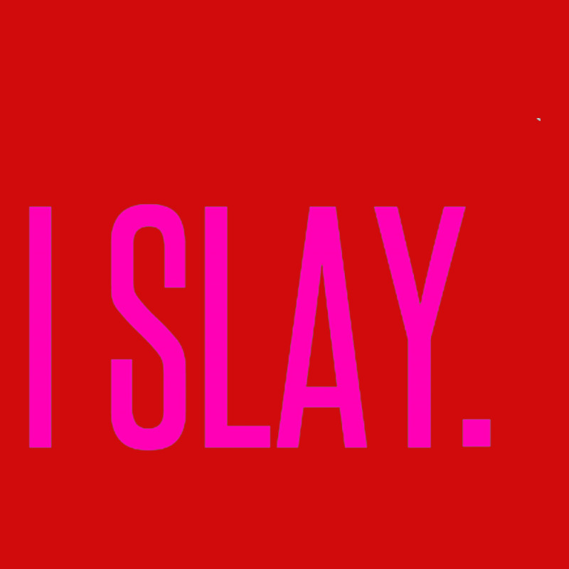 I Slay Landscape Canvas Print | Artistshot