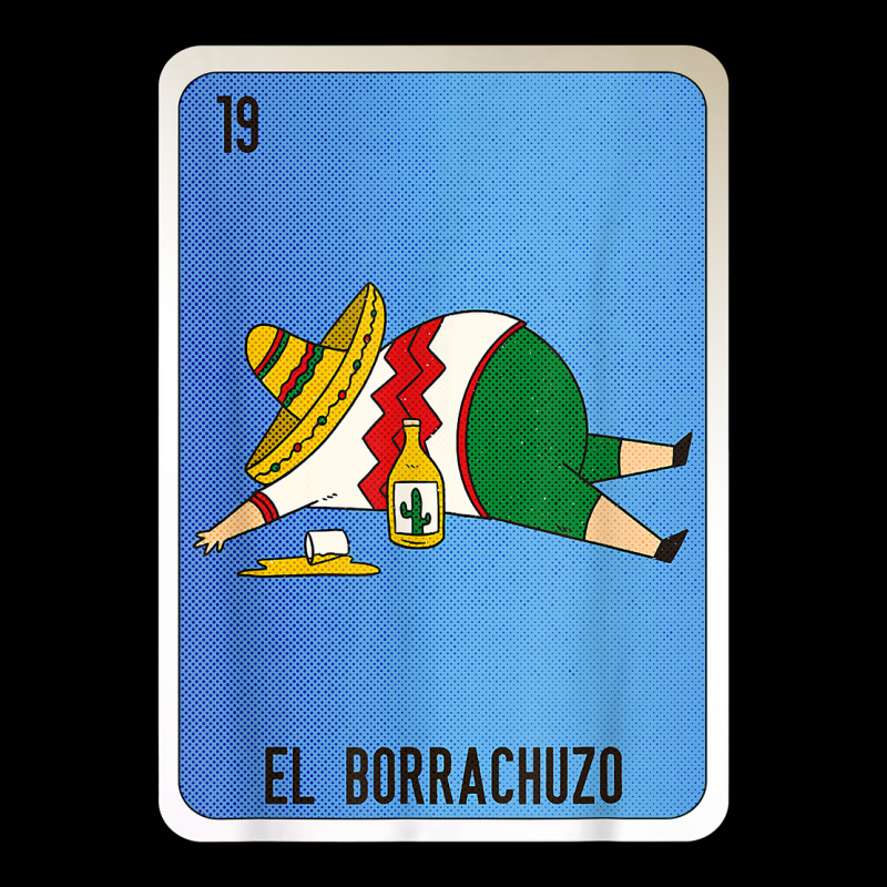 El Borrachuzo Mexican Slang Lottery Bingo Cards T Shirt Long Sleeve Shirts by cm-arts | Artistshot