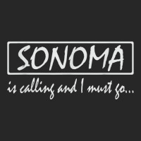 Sonoma Is Calling And I Must Go Funny California, Usa T Shirt Women's Pajamas Set | Artistshot