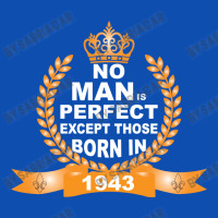 No Man Is Perfect Except Those Born In 1943 Landscape Canvas Print | Artistshot