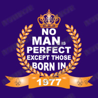 No Man Is Perfect Except Those Born In 1977 Landscape Canvas Print | Artistshot