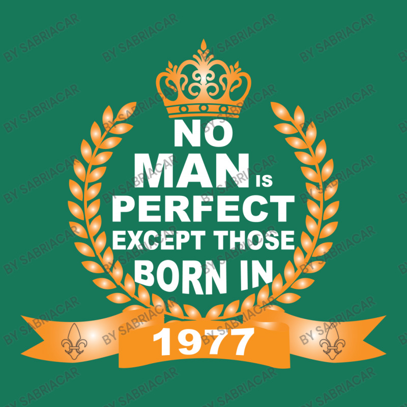 No Man Is Perfect Except Those Born In 1977 Portrait Canvas Print | Artistshot