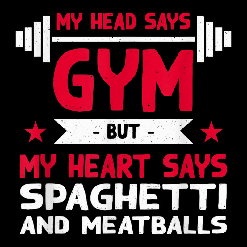 My Heart Says Spaghetti And Meatballs Funny Workout Humor V-Neck Tee by Scarlets | Artistshot