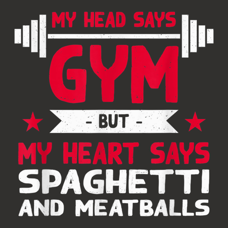 My Heart Says Spaghetti And Meatballs Funny Workout Humor Champion Hoodie by Scarlets | Artistshot