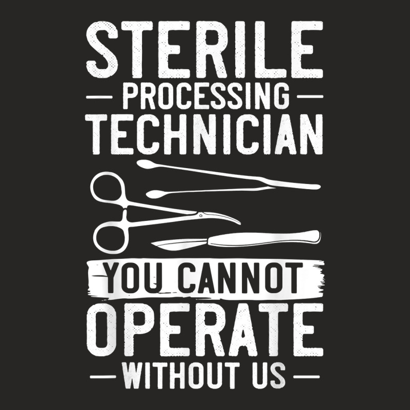 Sterile Processing Technician Certification Manager Tech T Shirt Ladies Fitted T-Shirt by cm-arts | Artistshot