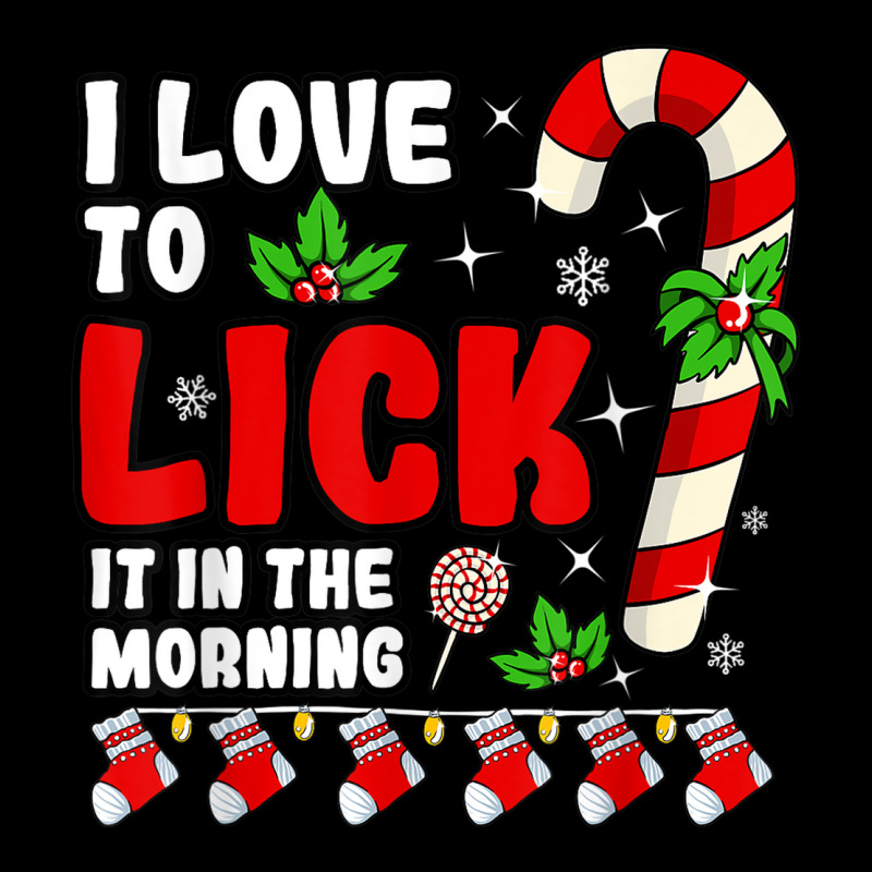 Love To Lick It In The Morning Adult Candy Cane Christmas Zipper Hoodie by BooBug | Artistshot