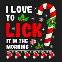 Love To Lick It In The Morning Adult Candy Cane Christmas Classic T-shirt | Artistshot