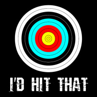 I'd Hit That Archery Shooting Target Funny V-neck Tee | Artistshot