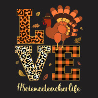 Love Science Teacher Life Thanksgiving Fall Autumn T-shirt | Artistshot