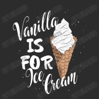 Vanilla Is For Ice Cream Exclusive T-shirt | Artistshot