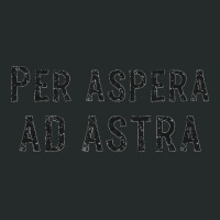 Per Aspera Ad Astra Inspirational Latin Quotes Motivational T Shirt Co Women's Triblend Scoop T-shirt | Artistshot