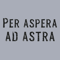 Per Aspera Ad Astra Inspirational Latin Quotes Motivational T Shirt Co Tank Dress | Artistshot