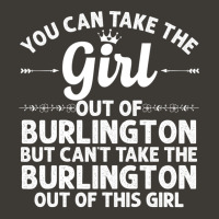 Girl Out Of Burlington Wi Wisconsin Gift Funny Home Root Usa Sweatshir Bucket Hat | Artistshot