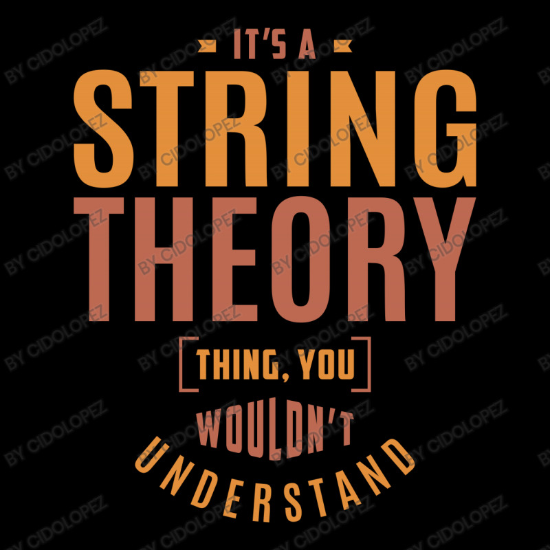 It's A String Theory Thing Zipper Hoodie | Artistshot