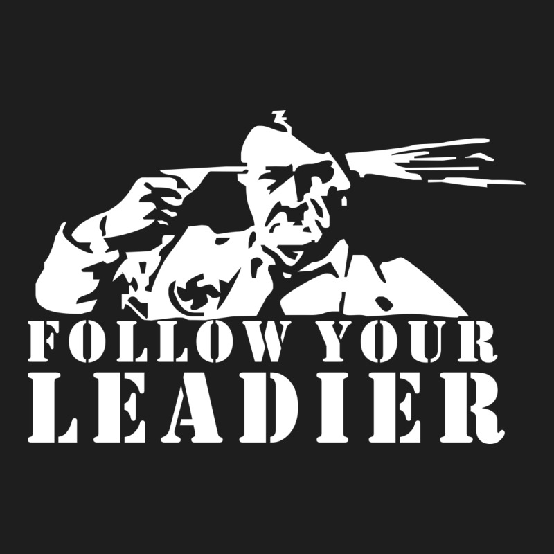 follow your leader shirt