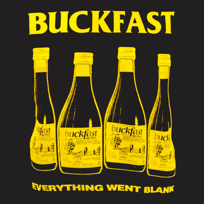 Buckfast, Everything Went Blank, The Buckfast, Buckfasts, Buckfast Art T-shirt | Artistshot