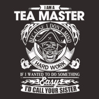 Tea Time ~ I Am A Tea Master T Shirt Racerback Tank | Artistshot