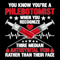 You Know You Are A Phlebotomist Syringes Phlebotomy Novelty T Shirt Zipper Hoodie | Artistshot