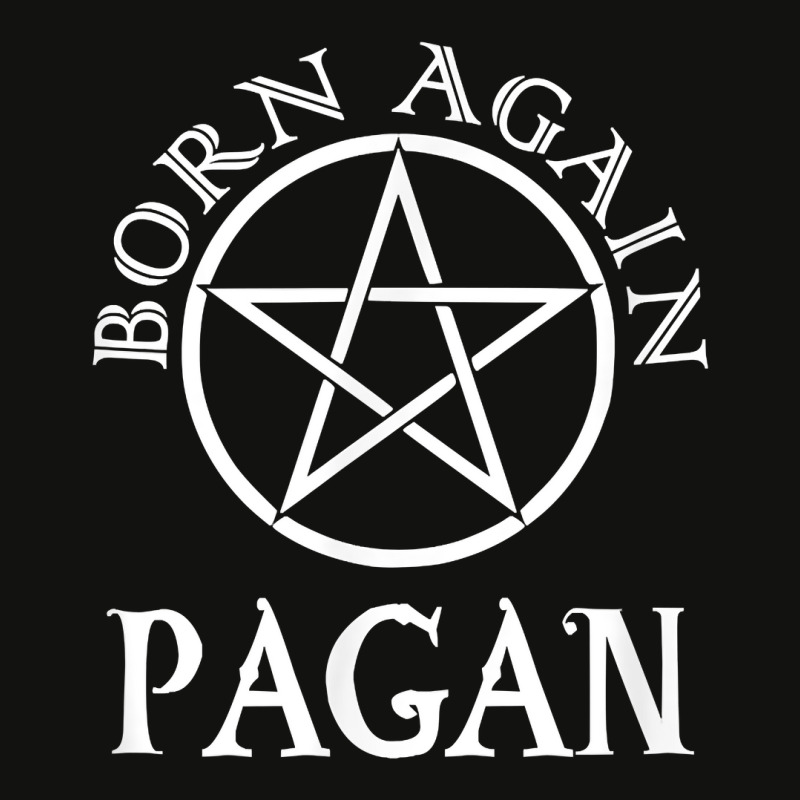 Born Again Pagan T Shirt T Shirt Scorecard Crop Tee by voigterannen | Artistshot