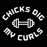 Chicks Dig My Curls  Body Building  Weight Lifting Muscle T Shirt Toddler Sweatshirt | Artistshot