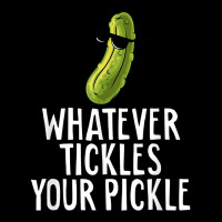 Whatever Tickles Your Pickle Sarcastic Funny Dill Pickles T Shirt Adjustable Cap | Artistshot