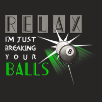 Breaking Your Balls Funny Billiards Pool Player Gift T Shirt Ladies Fitted T-shirt | Artistshot